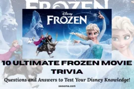 Frozen Movie Trivia Questions and Answers