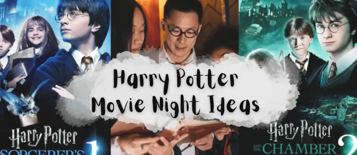Harry Potter Movie Night Ideas