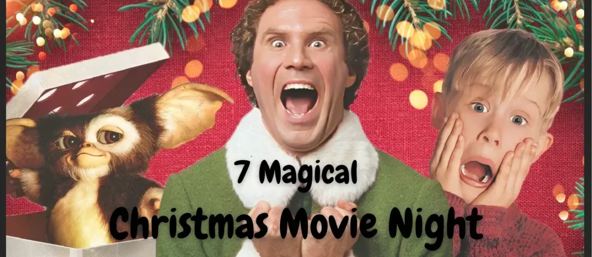 Christmas Movie Night Ideas for Kids