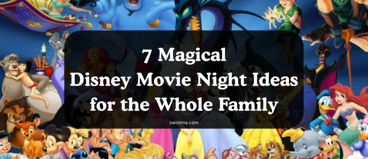 Disney Movie Night Ideas