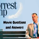 Forrest Gump Movie Questions and Answers